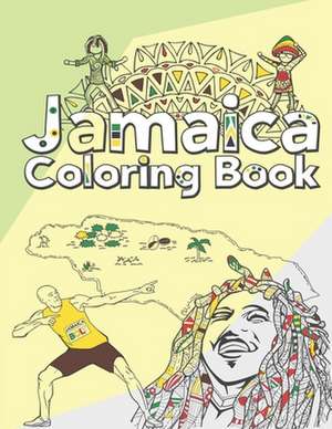 Jamaica Coloring Book: Adult Colouring Fun, Stress Relief Relaxation and Escape de Aryla Publishing