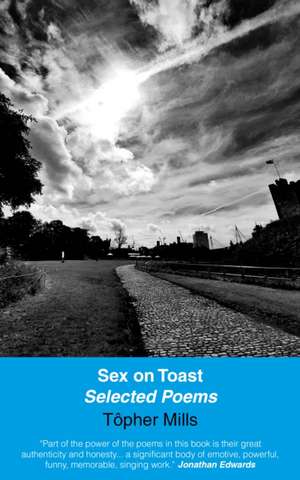 Sex on Toast de Tôpher Mills