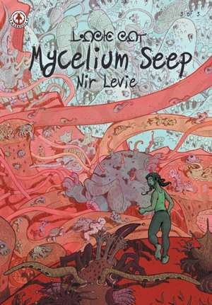 Mycelium Seep 3 de Nir Levie