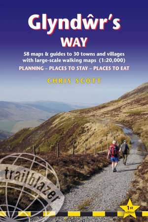 Glyndwr's Way de Chris Scott