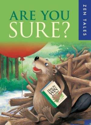 Are You Sure? de Peter Whitfield