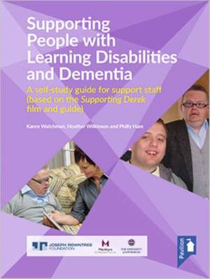 Supporting People with Learning Disabilities and Dementia Self-study Guide