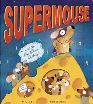 Supermouse de M. N. Tahl