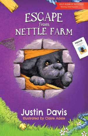 Escape From Nettle Farm de Justin Davis