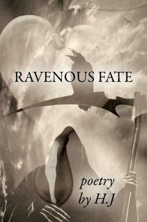 Ravenous Fate de H. J