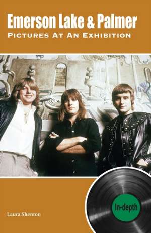 Emerson Lake & Palmer Pictures At An Exhibition de Laura Shenton