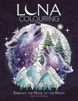 Luna Colouring de Stratten Peterson