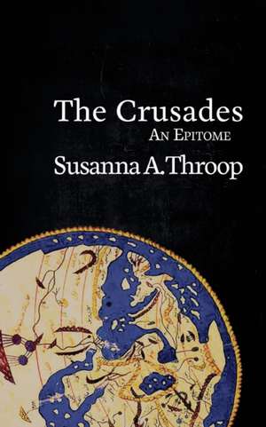 The Crusades de Susanna A. Throop