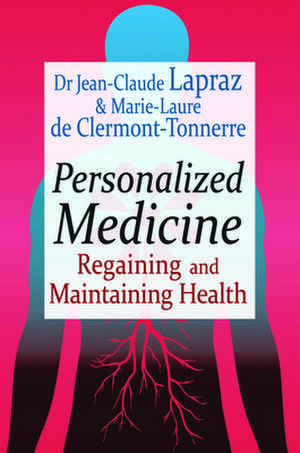 Personalized Medicine de Jean-Claude Lapraz