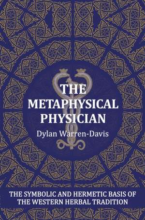 The Metaphysical Physician de Dylan Warren-Davis