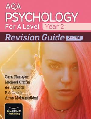 AQA Psychology for A Level Year 2 Revision Guide: 2nd Edition de Arwa Mohamedbhai