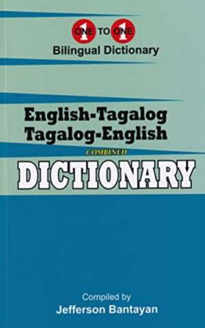 English-Tagalog & Tagalog-English One-to-One Dictionary de Jefferson Bantayan