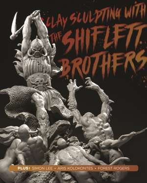 Clay Sculpting with the Shiflett Brothers de Brandon & Jarrod Shiflett