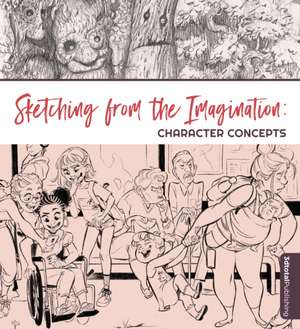 Sketching from the Imagination de 3dtotal Publishing