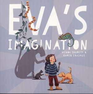 Eva's Imagination de Wenda Shurety