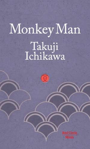 Monkey Man de Takuji Ichikawa