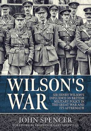 Wilson's War de John Spencer