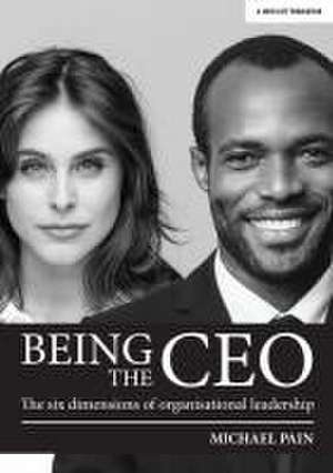 Being the CEO: The six dimensions of organisational leadersh