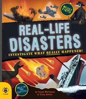 Real-life Disasters de Susan Martineau