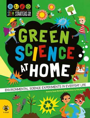 Green Science at Home de Susan Martineau