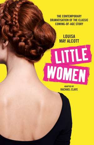 Little Women de Rachael Claye