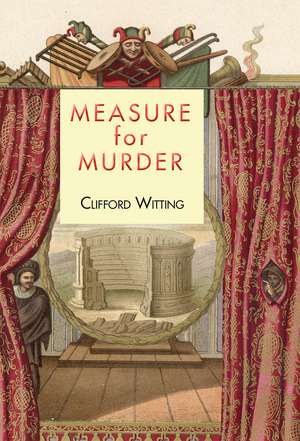 Measure for Murder de Clifford Witting