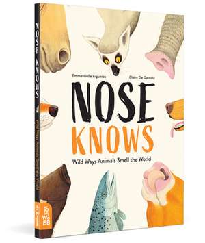 Nose Knows de Emmanuelle Figueras