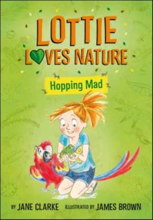 Lottie Loves Nature de Jane Clarke