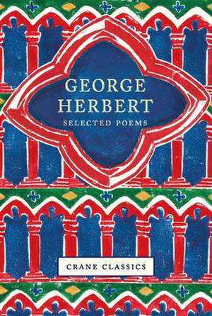 George Herbert: Selected Poems de George Herbert