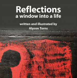 Reflections de Alyson Torns