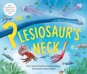 The Plesiosaur's Neck de Jonathan Emmett