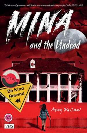 Mina and the Undead de Amy McCaw