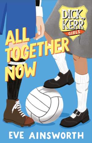 All Together Now de Eve Ainsworth