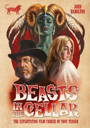 Beasts In The Cellar de John Hamilton
