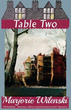 Table Two de Marjorie Wilenski