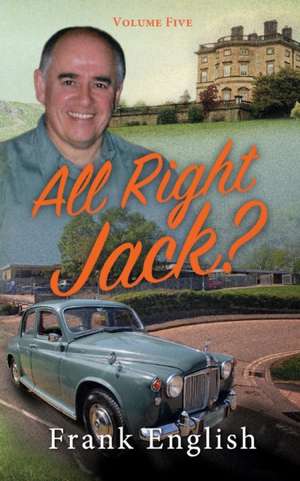 All Right Jack? de Frank English