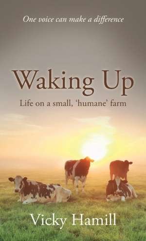 Waking Up de Vicky Hamill