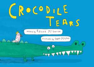 Crocodile Tears de Roger McGough