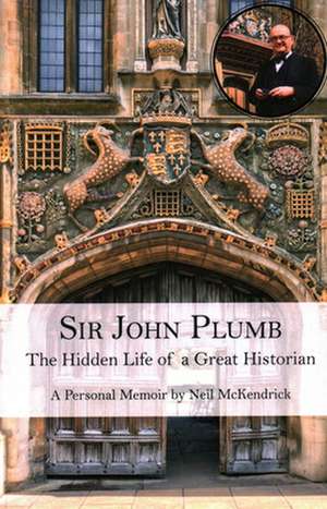 SIR JOHN PLUMB de Neil McKendrick