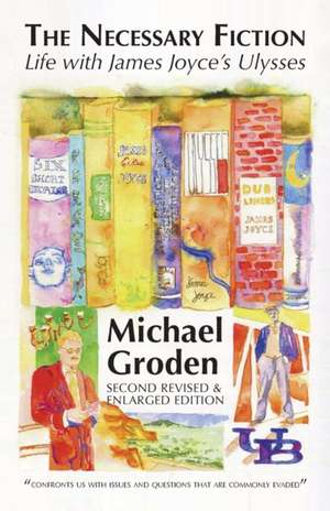 NECESSARY FICTION de Michael Professor Groden