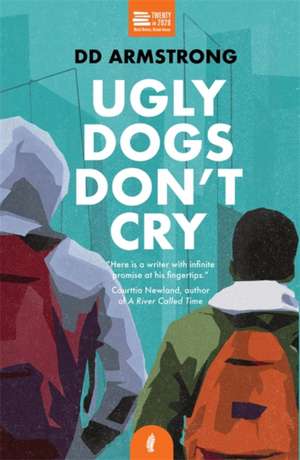 Ugly Dogs Don't Cry de Dd Armstrong