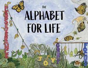 The Alphabet For Life de Fran Norris