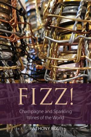 Fizz! de Anthony Rose