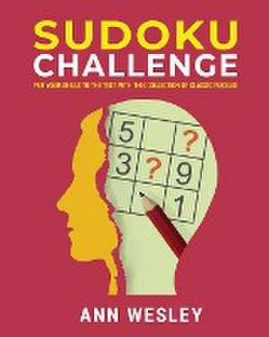 Sudoku Challenge de Ann Wesley