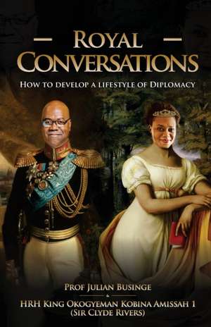 Rivers, C: Royal Conversations