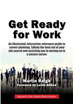 GET READY FOR WORK de Martin Haigh