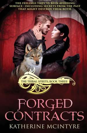 Forged Contracts de Katherine Mcintyre