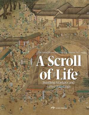 A Scroll of Life de Yu Hui