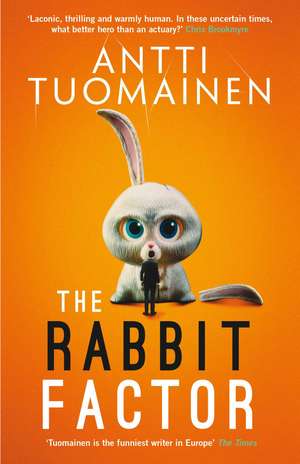 The Rabbit Factor de Antti Tuomainen