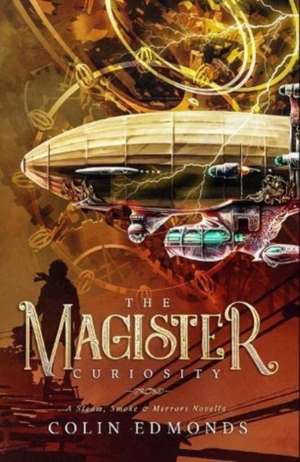 The Magister Curiosity de Colin Edmonds